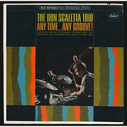 The Don Scaletta Trio - Any Time... Any Groove!