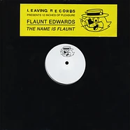 J Rocc As Flaunt Edwards - The Name Is Flaunt