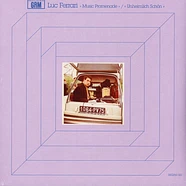Luc Ferrari - Music Promenade / Unheimlich Schön