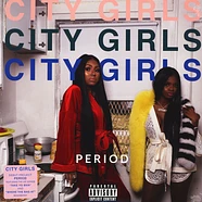 City Girls - Period