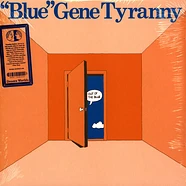 Gene "Blue" Tyranny - Out Of The Blue
