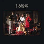 Tu Fawning - A Monument