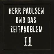 Herr Paulsen Und Das Zeitproblem - II