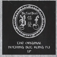 BoFaatBeatz - The Original Nothing But Kung Fu LP