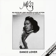 Mikki - Dance Lover Joey Negro & Faze One Edits Black Vinyl Edition
