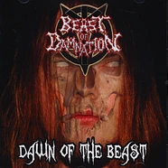Beast Of Damnation - Dawn Of The Beast