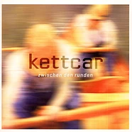 Kettcar - Zwischen Den Runden