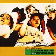 Malcolm McLaren & World's Famous Supreme Team Versus Rakim & Roger Sanchez - Buffalo Gals Stampede