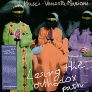 Roberto Musci / Giovanni Venosta / Massimo Mariani - Losing The Orthodox Path