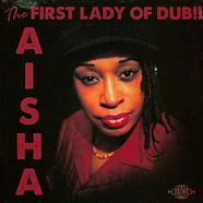 Aisha - First Lady Of Dub