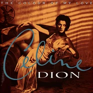 Celine Dion - The Colour Of My Love