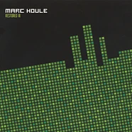 Marc Houle - Restored III