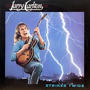 Larry Carlton - Strikes Twice