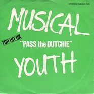 Musical Youth - Pass The Dutchie