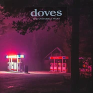 Doves - The Universal Want