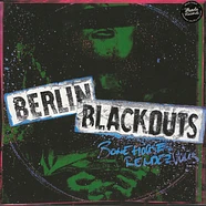 Berlin Blackouts - Bonehouse Rendezvous