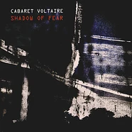 Cabaret Voltaire - Shadow Of Fear