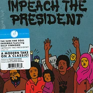 Sure Fire Soul Ensemble & Kelly Finnigan - Impeach The President Black Vinyl Edition