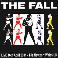 The Fall - Live TJ's, Newport 16/04/01