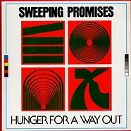 Sweeping Promises - Hunger For A Way Out