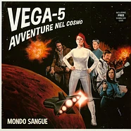 Mondo Sangue - Vega-5 (Avventure Nel Cosmo)