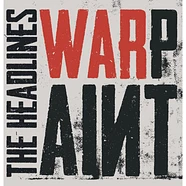 The Headlines - Warpaint Red Vinyl Edition