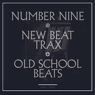 New Beat Trax & Old School Beats - A Compilation Of Number Nine Red Vinyl Edition