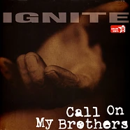 Ignite - Call On My Brothers Clear Vinyl Ediiton