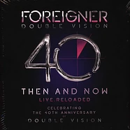 Foreigner - Double Vision: Then And Now