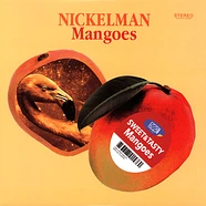 Nickelman - Mangoes Yellow Vinyl Edition