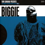 Tom Caruana vs. The Notorious B.I.G. - Rough Versions Volume 6: Biggie Orange Vinyl Edition