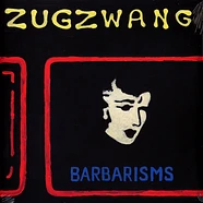 Barbarisms - Zugzwang