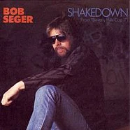 Bob Seger - Shakedown