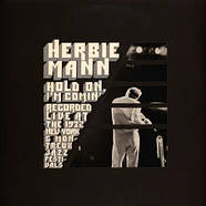 Herbie Mann - Hold On, I'm Comin'