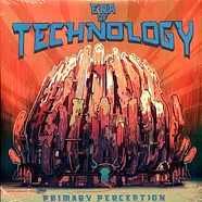 Primary Perception - Era Of Technology