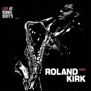 Rahsaan Roland Kirk - Live At Ronnie Scott's 1963 Record Store Day 2021 Edition
