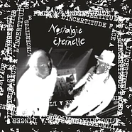 Nostalgie Eternelle - Face A L'incertitude EP