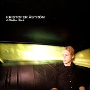 Kristofer Åström - Go, Went, Gone
