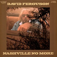 David Ferguson - Nashville No More