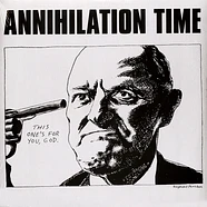 Annihilation Time - Annihilation Time Clear Vinyl Edition