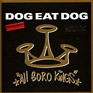 Dog Eat Dog - All Boro Kings