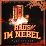 Plusmacher - Haus Im Nebel Picture Disc Edition