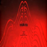 Rakta - Live At Novas Frequencias Black Vinyl Edition