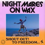 Nightmares On Wax - Shout Out! To Freedom Black Vinyl Edition