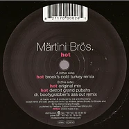 Märtini Brös. - Hot