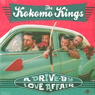 The Kokomo Kings - A Drive-By Love Affair Limited Edition