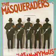 The Masqueraders - Love Anonymous