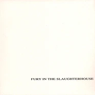 Fury In The Slaughterhouse - Fury In The Slaughterhouse