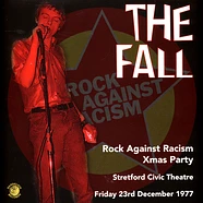 The Fall - Rock Against Racism Christmas Party 1977