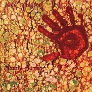 Todd Rundgren - Nearly Human Orange Vinyl Edition